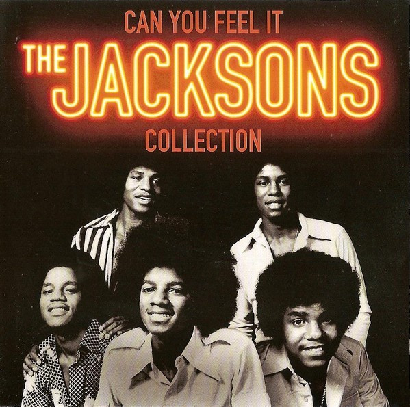 JACKSONS - CAN YOU FEEL IT COLLECTION